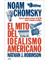 El mito del idealismo americano